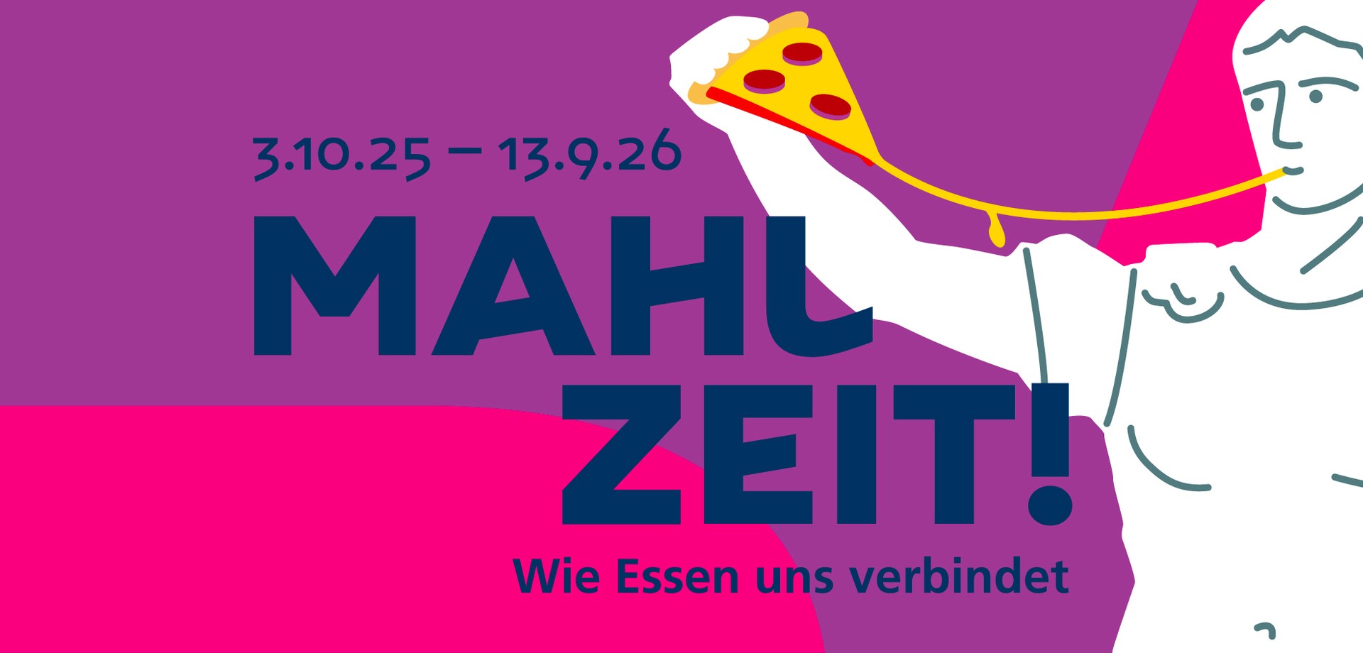 Plakatmotiv der neuen Sonderausstellung mit einer Illustration von der Augustus-Statue, die eine Pizza isst